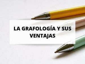 ventajas grafología
